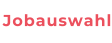 Jobauswahl